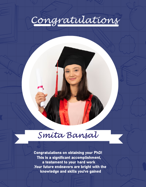 Smita Bansal graduation ceremony with PhD degree certificate